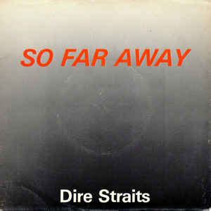 Dire Straits - So Far Away (1985, Vinyl) | Discogs