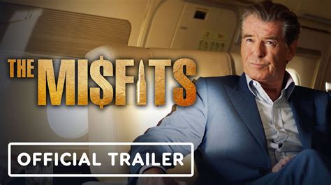 The Misfits : Pierce Brosnan se dévoile en cambrioleur dans la première bande-annonce - CinéSérie