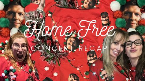 HOME FREE CONCERT RECAP | IYPODCAST - YouTube