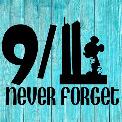 911 Never Forget