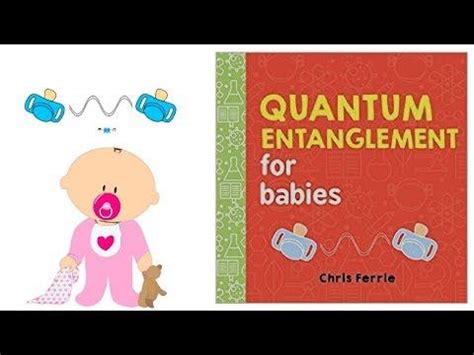 Quantum Entanglement for Babies Book Read Aloud - YouTube | Quantum entanglement, Read aloud ...