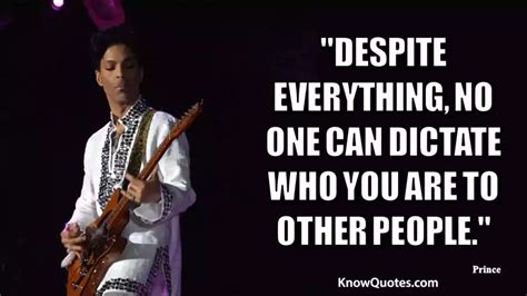 Prince Quotes And Sayings | KnowQuotes.com