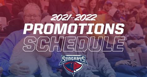 2021-2022 Promotions Schedule Released! | South Carolina Stingrays