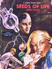 galaxy_novel_number_13_seeds_of_life : John Taine : Free Download, Borrow, and Streaming ...