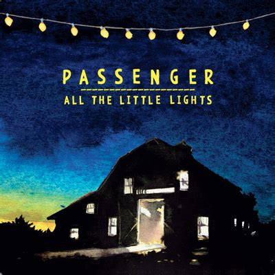 All The Little Lights' by Passenger [ALBUM] | Music Reviews | Pochette ...