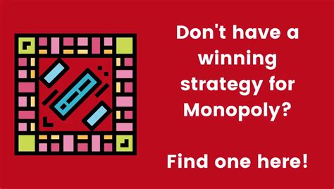 Winning Strategy for Monopoly | daroolz.com