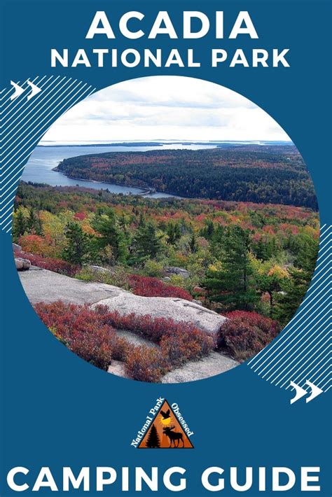 The Ultimate Guide to Camping in Acadia National Park - National Park Obsessed