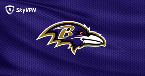 How to Live Stream NFL Baltimore Ravens Games Online - SkyVPN