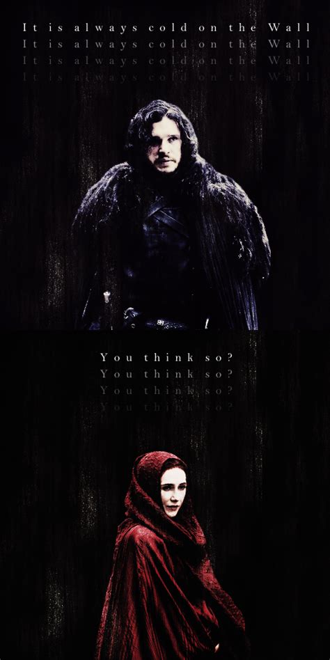 Jon Snow & Melisandre - Game of Thrones Fan Art (37027030) - Fanpop