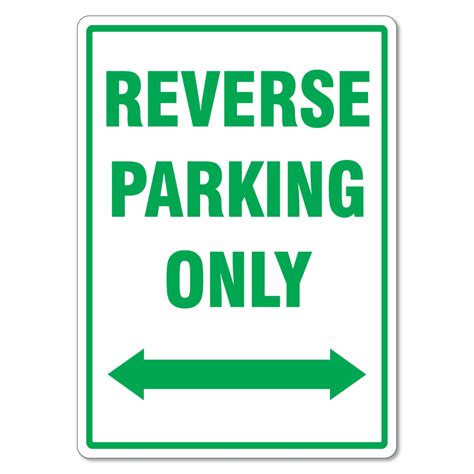 Reverse Parking Only Sign - The Signmaker