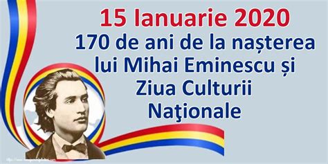 Felicitari de Ziua Culturii Naţionale: 15 Ianuarie - mesajeurarifelicitari.com