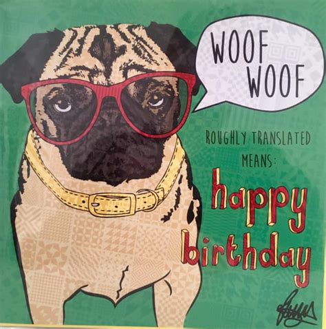 Funny Pug Birthday Card | I Love Pugs