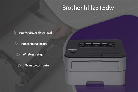 Brother HL-L2315DW Wireless Printer Setup Guide