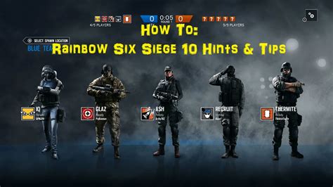 How To: Rainbow Six Siege - 10 Hints & Tips - YouTube