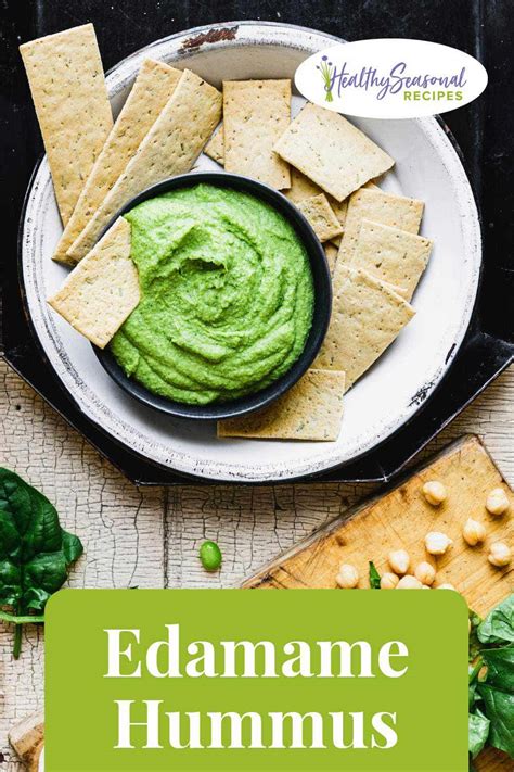 Edamame Hummus - Healthy Seasonal Recipes