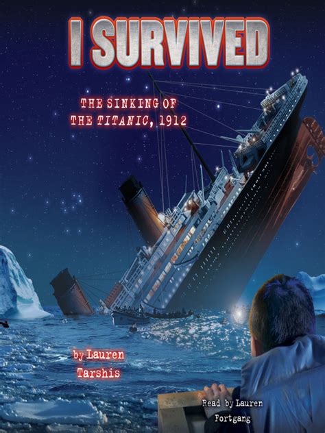 Kids - I Survived the Sinking of the Titanic, 1912 (I Survived #1) - CW MARS - OverDrive