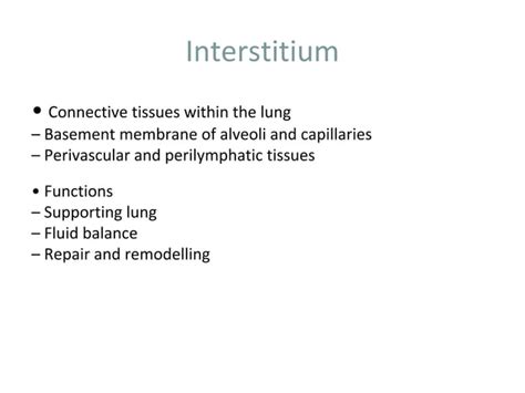 Anatomy and Physiology of Lung Interstitium