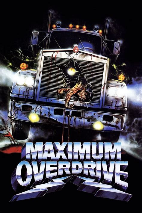 Maximum Overdrive (1986) - Posters — The Movie Database (TMDB)