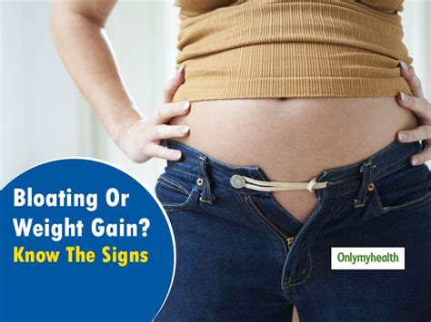 Signs That Will Reveal Whether You Are Gaining Weight Or Just Bloating | OnlyMyHealth