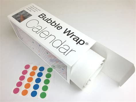 Bubble Wrap® Calendar A poster-sized calendar with a bubble to pop every day