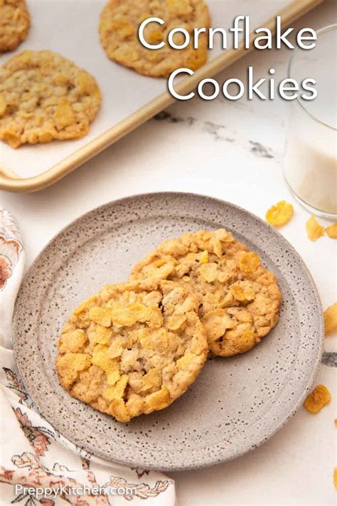 Cornflake Cookies - Preppy Kitchen