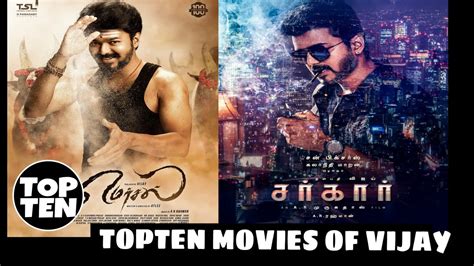 TOP TEN MOVIES OF VIJAY - YouTube