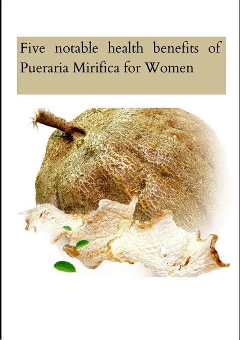 PPT - Five Notable Health Benefits of Pueraria Mirifica For Women ...