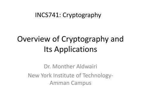 PPT - Overview of Cryptography and Its Applications PowerPoint ...