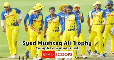 Complete Syed Mushtaq Ali Trophy Winners List | Read Scoops