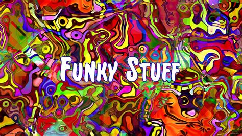 Funky Stuff - YouTube