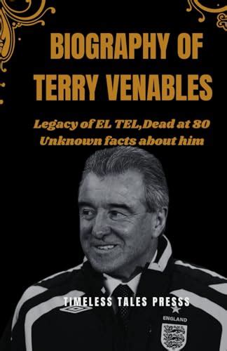 Terry Venables Biography: Legacy of EL TEL,Dead at 80 , Unknown facts about him by Timeless ...