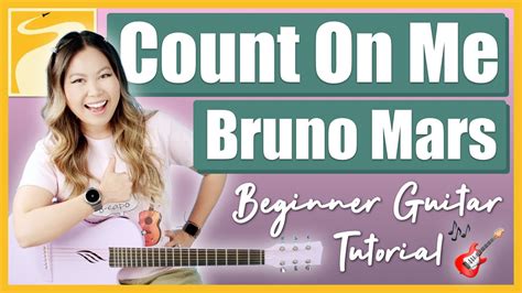 Count On Me - Bruno Mars Beginner Guitar Lesson Tutorial [ Chords ...