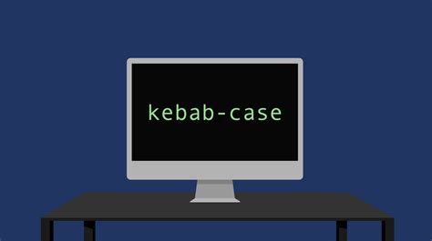 Case Styles in Coding (camelCase, snake_case, and more)