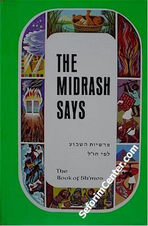 The Midrash Says (Shemot - Exodus) | Seforim Center