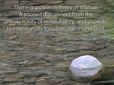 The Power of Silence - Marsha's Musings