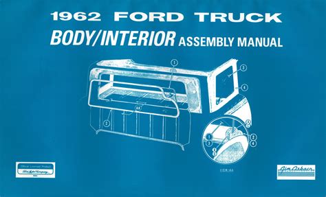 1962 Ford Truck Body / Interior Trim Assembly Manual