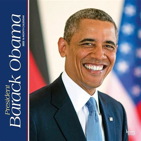 President Barack Obama | 2023 12 x 24 Inch Monthly Square Wall Calendar | BrownTrout | USA ...