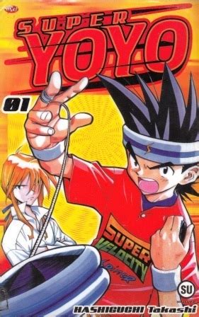 Super Yoyo Vol. 01 (Super Yoyo, #1) by Takashi Hashiguchi | Goodreads