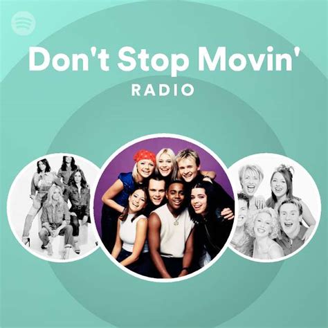 Don't Stop Movin' Radio - playlist by Spotify | Spotify