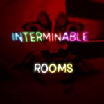 Interminable Rooms | Roblox Interminable Rooms Wiki | Fandom