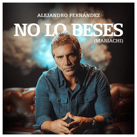 Alejandro Fernández, estrenó su nuevo álbum - El Diario