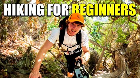 How to Start Hiking: 7 Tips for Beginners - YouTube