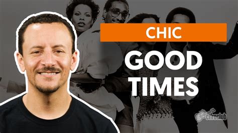 Good Times - Chic (aula de baixo) - YouTube