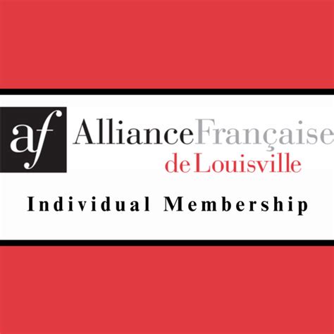 Individual Membership – Alliance Française de Louisville