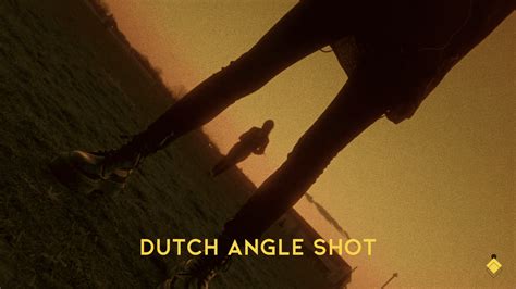 Using the Dutch Angle Shot to Enhance Your Filmmaking - Artistic Hive