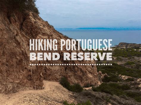 Hiking Portuguese Bend Reserve