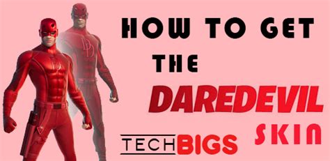 How to Get the Daredevil Skin – Fortnite Guide TechBigs.Com