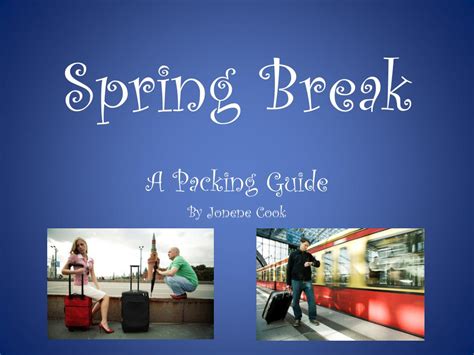 PPT - Spring Break PowerPoint Presentation, free download - ID:2637323