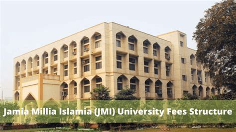 Jamia Millia Islamia University Courses and Fees - Notesmyfoot - Medium