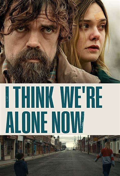 I Think We're Alone Now (2018) - Posters — The Movie Database (TMDB)